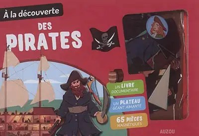 PHILIPPE AUZOU - A la Decouverte Des Pirates