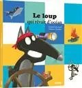 PHILIPPE AUZOU - Le loup qui revait d'ocean - Lallemand, Orianne + Thuillier, Eleonore
