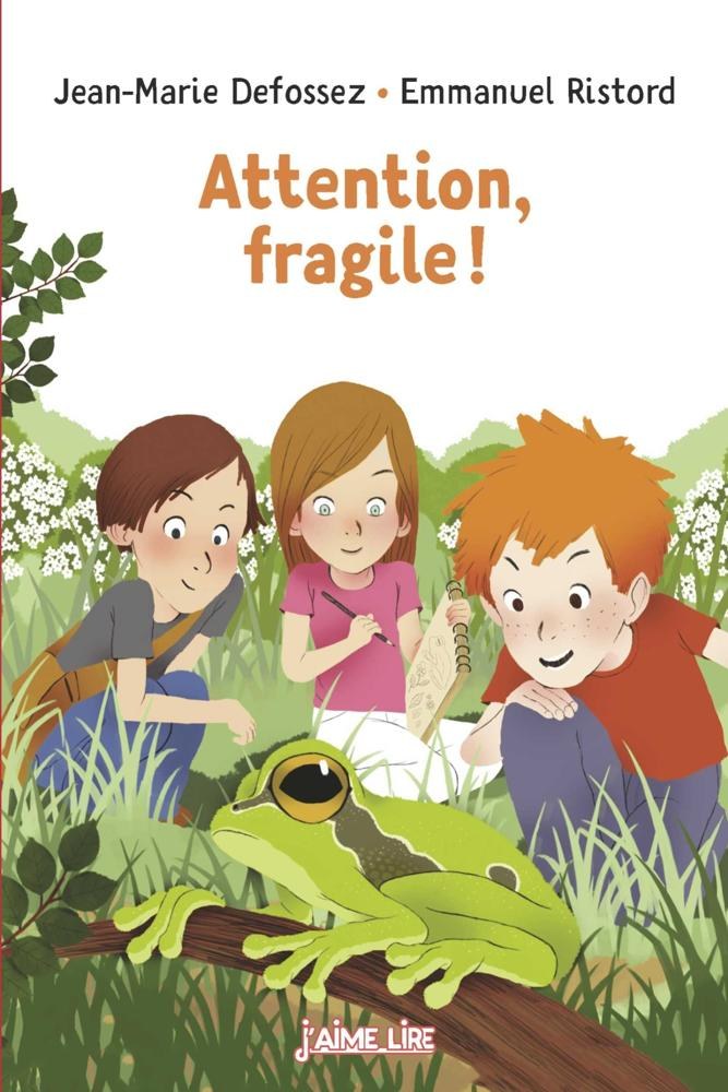 Bayard Jeunesse - Attention, Fragile!
