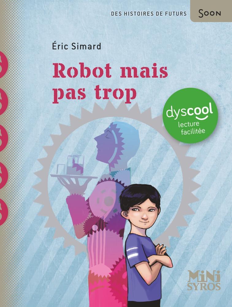 Syros - Robot Mais Pas Trop