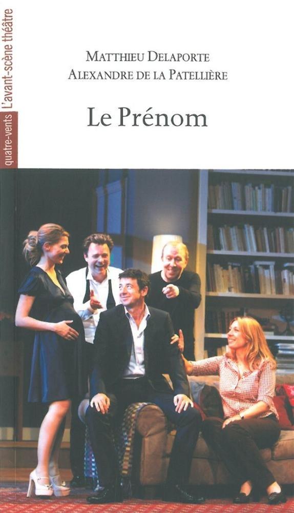 Avant Scene - Le Prenom