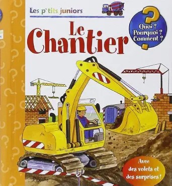 PICCOLIA - Les Ptit Juniors - Le Chantier