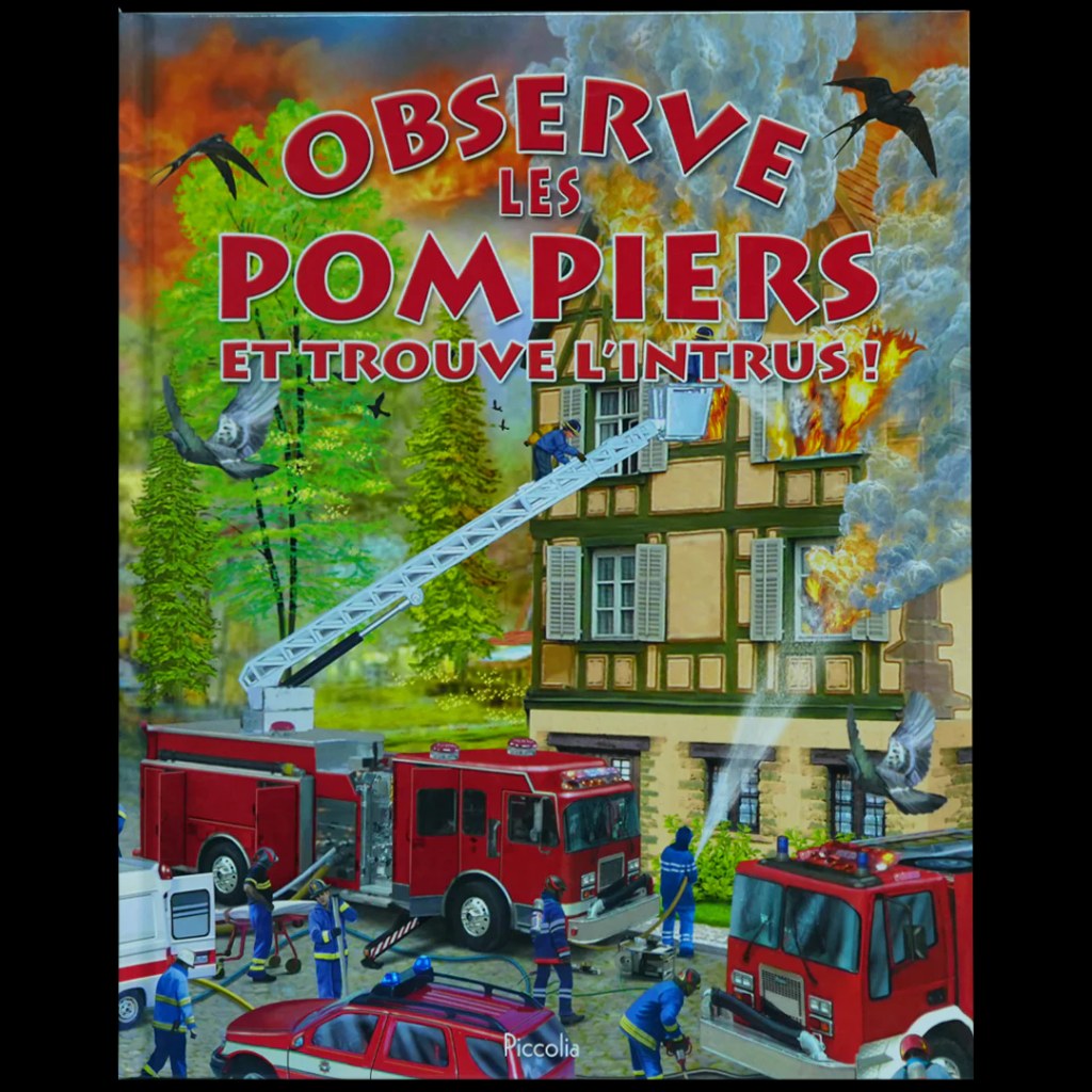 PICCOLIA - Observe Les Pompiers Et Trouve L'intrus!