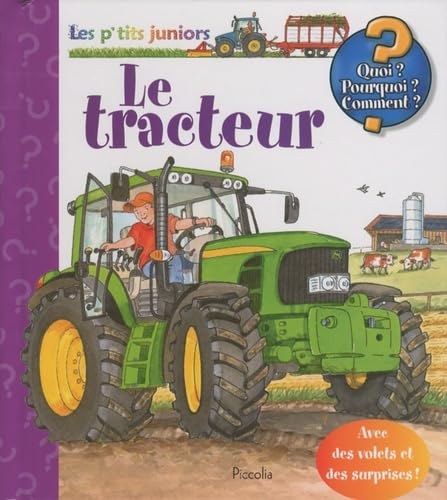 PICCOLIA - Les Ptit Juniors - Le Tracteur