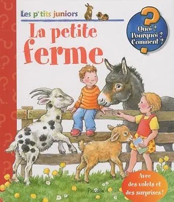 PICCOLIA - Les Ptit Juniors - La Petite Ferme