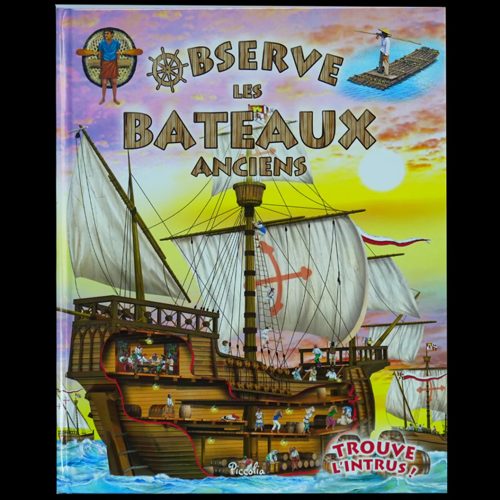 PICCOLIA - Observe Les Bateaux Anciens