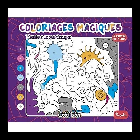 PICCOLIA - Coloriages Magiques - Premier Apprentissage