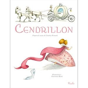 PICCOLIA - 12 Contes Classiques - Cendrillon