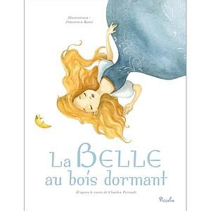 PICCOLIA - 12 Contes Classiques - La Belle Au Bois Dormant