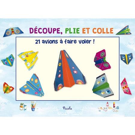 PICCCOLIA - Decoupe  Plie Et Colle - 21 Avions a Faire Voler