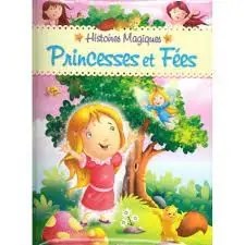 LE LIVRE CLUB - PRINCESSES ET FEES -