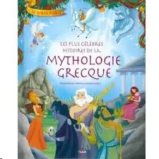 LE LIVRE CLUB - Les Plus Celebres Histoires De La Mythologie Grecque