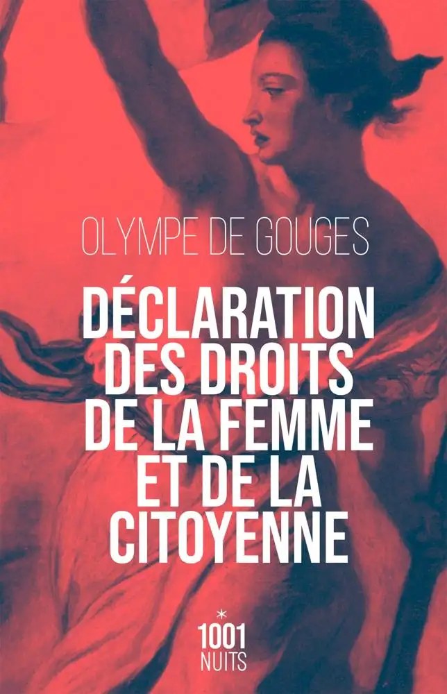 1001 NUITS-Declaration Des Droits De La Femme Et De La Citoyenne