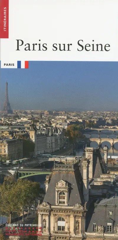 ITINERAIRES - Paris Sur Seine