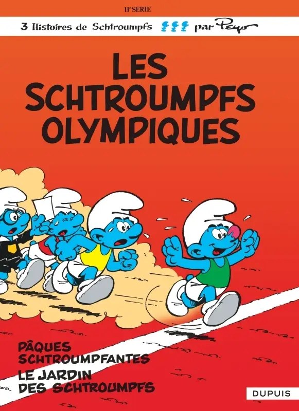 DUPUIS - Les Schtroumpfs - Tome 11 - Les Schtroumpfs olympiques - Peyo; Peyo
