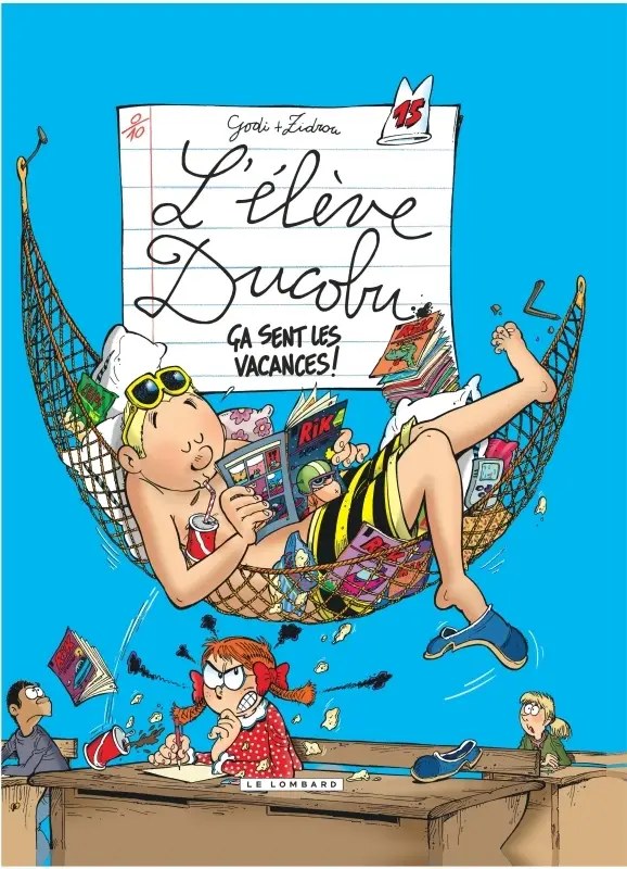 LOMBARD - Ducobu - Tome 15 - Ca sent les vacances - Zidrou; Godi