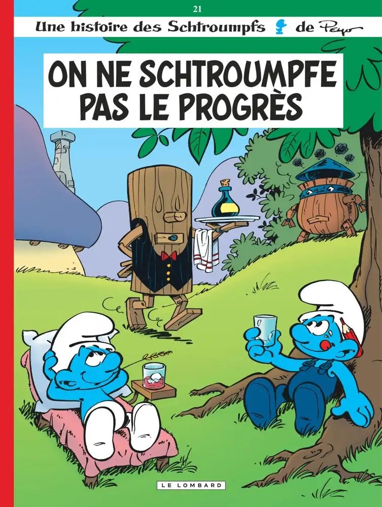 LOMBARD - Les Schtroumpfs Lombard - Tome 21 - On ne schtroumpfe pas le progrès - Borecki; Culliford