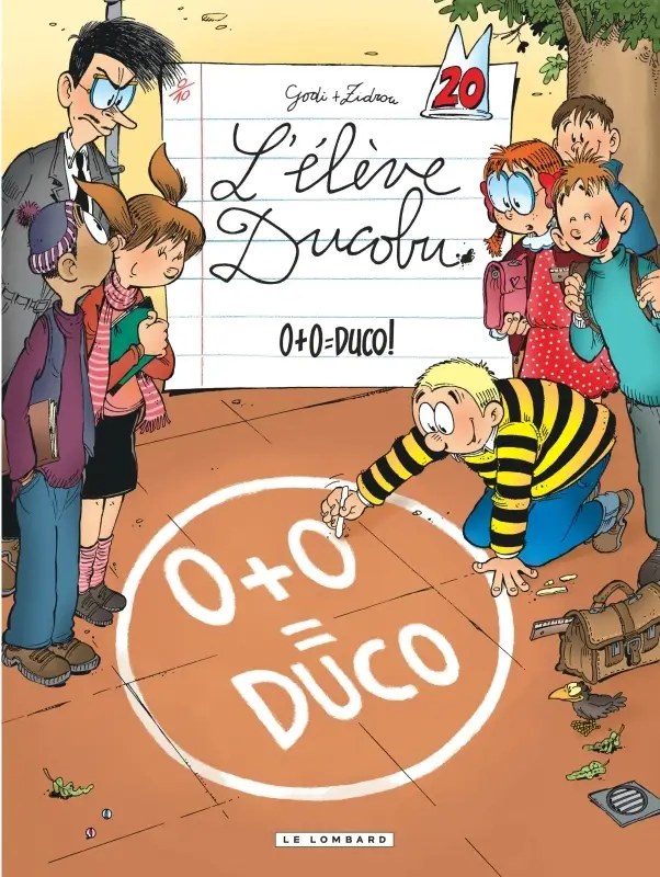 LOMBARD - Ducobu - Tome 20 - 0+0=Duco! - Zidrou; Godi
