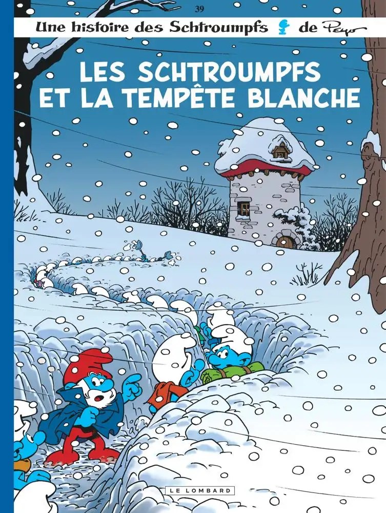 LOMBARD - Les Schtroumpfs Lombard - Tome 39 - Les Schtroumpfs et la tempete blanche - JOST Alain + C
