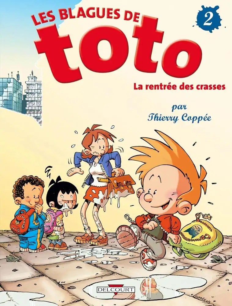 DELCOURT - Les Blagues de Toto T02 - Coppee, Thierry