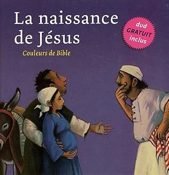 BIBLE SOCIETY - La Naissance De Jesus