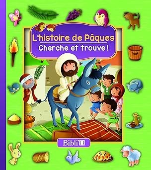 BIBLE SOCIETY - L'histoire De Paques