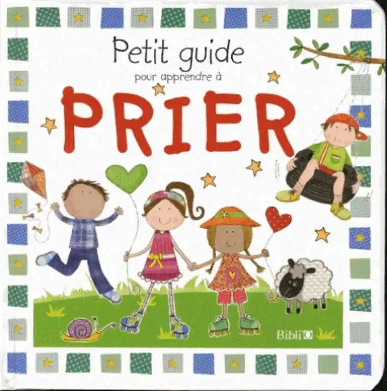 BIBLE SOCIETY - Petit Guide Pour Apprendre a Prier