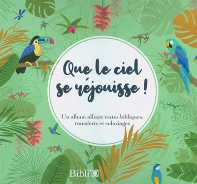BIBLE SOCIETY - Quel Le Ciel Se Rejouisse!