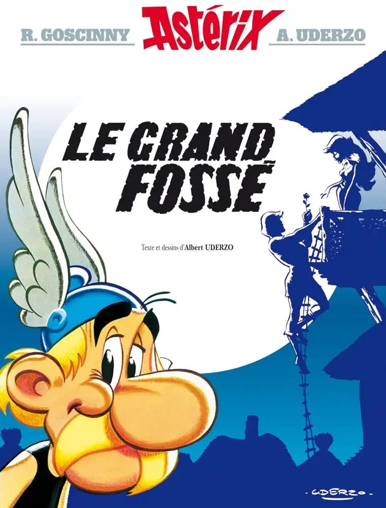 ALBERT RENE - Asterix - Le Grand Fosse - n25 - Goscinny, Rene + Uderzo, Albert