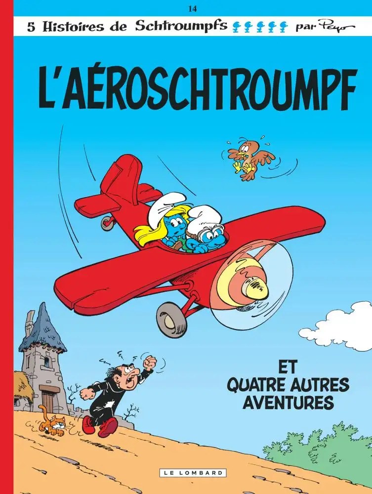 LOMBARD - Les Schtroumpfs Lombard - Tome 14 - Aéroschtroumpf (L') - Peyo; Peyo; Peyo