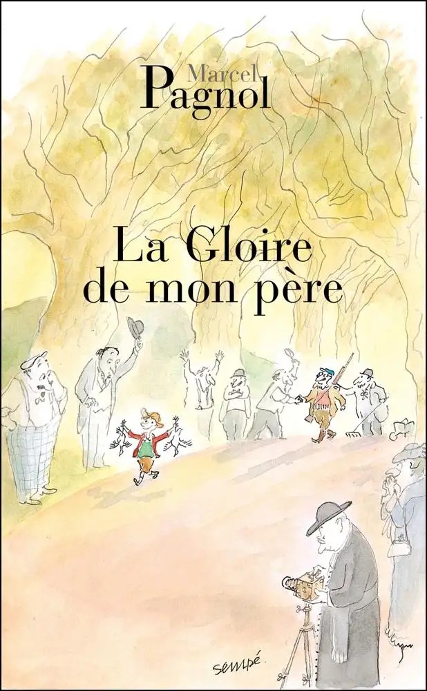 GRASSET - La Gloire De Mon Pere
