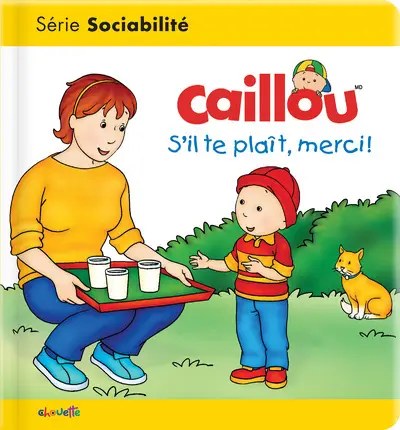 CHOUETTE - Caillou s'il te plait, merci ! - Patenaude, Danielle + Brignaud, Pierre