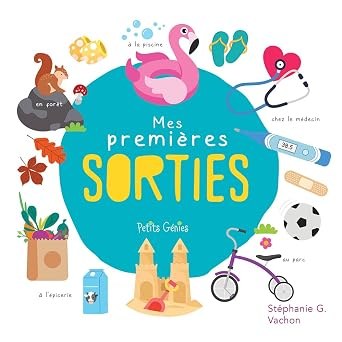 PETITS GENIES - Mes Premieres Sorties