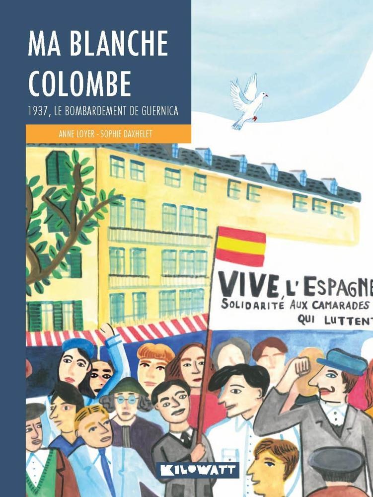 Kilowatt - Ma Blanche Colombe