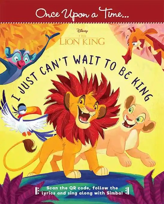 HACHETTE ANTOINE DISNEY - Once Upon a Time: Lion King - I Just Can't Wait To Be King - Disney