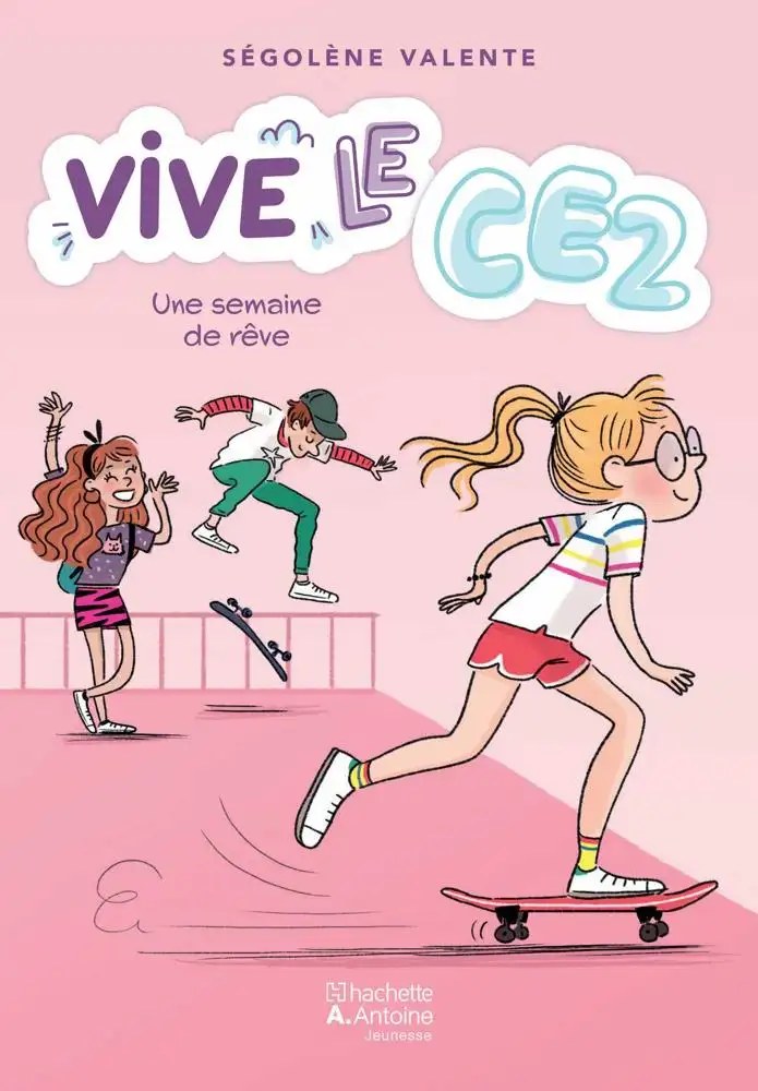 HACHETTE ANTOINE - Une Semaine De rêve Niv 3