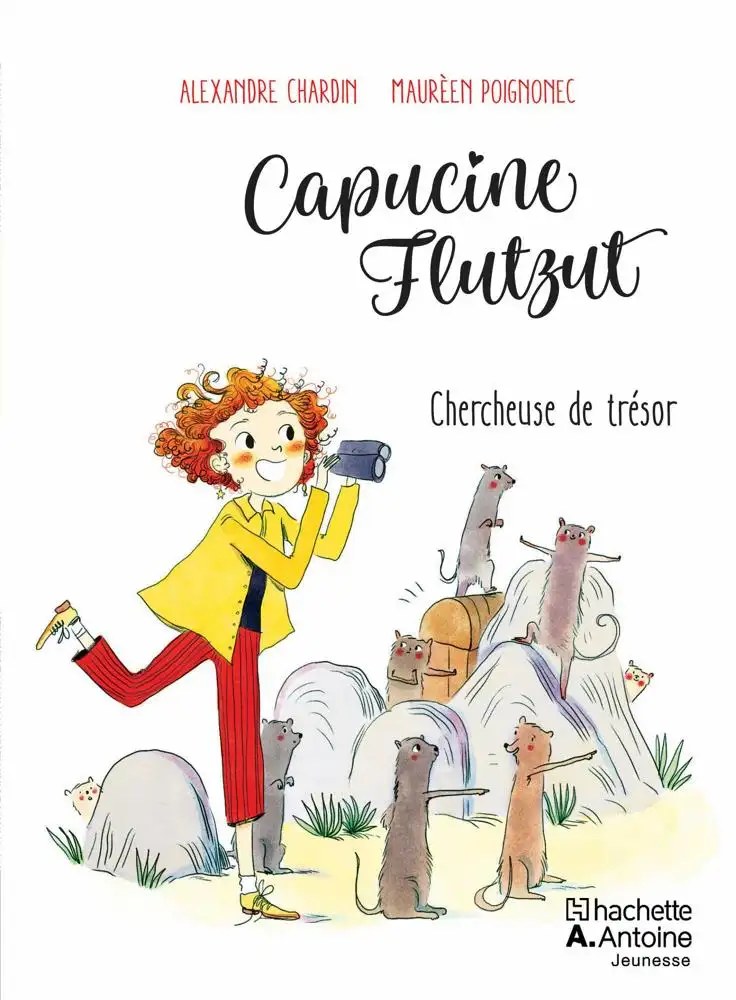 HACHETTE ANTOINE - Capucine Flutzut Chercheuse de trésor Niv 2