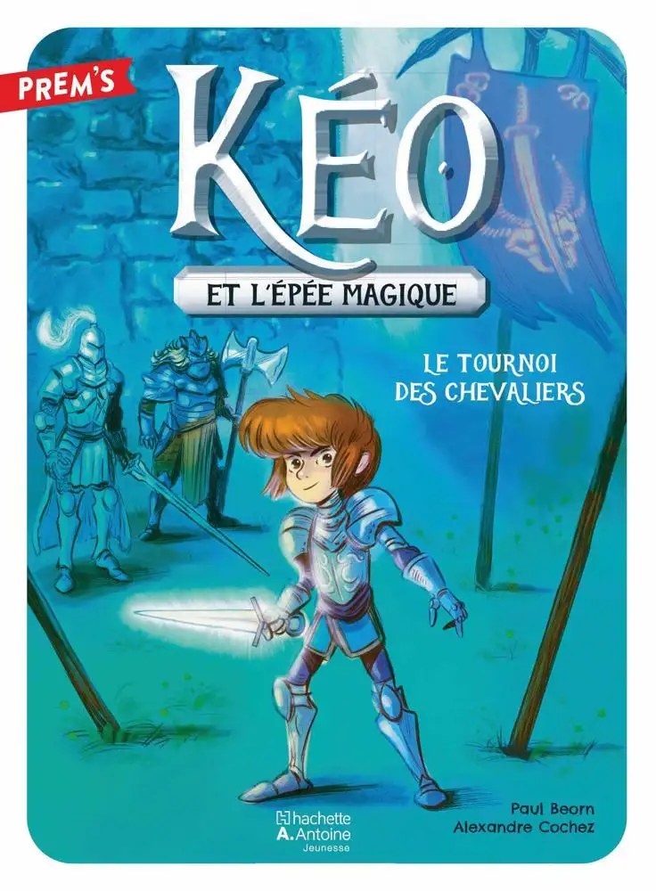 HACHETTE ANTOINE - Le Tournoi Des Chevaliers Niveau 3