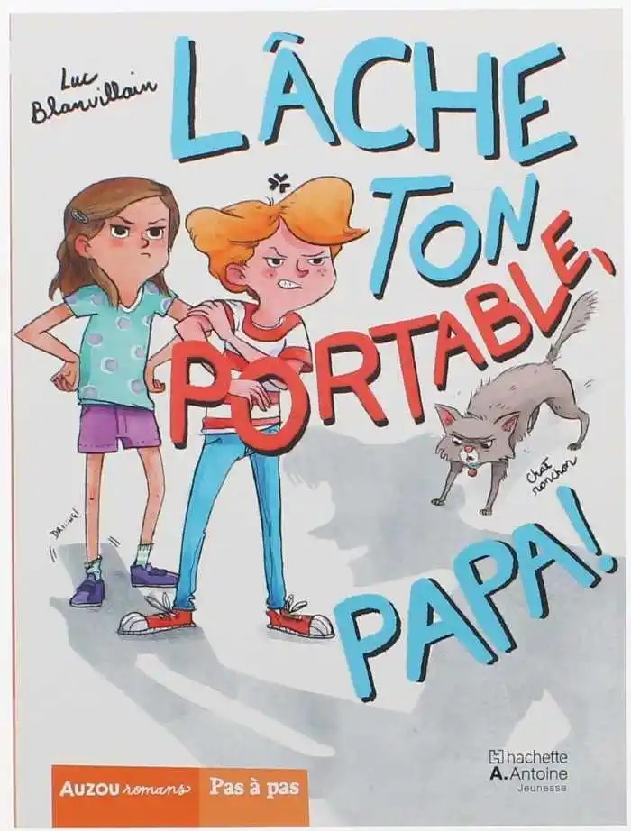 HACHETTE ANTOINE - Lache Ton Portable Papa Niveau 2