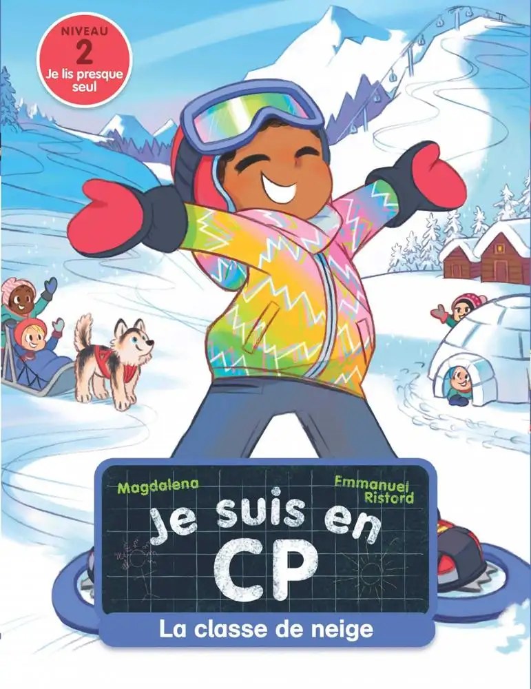 STEPHAN - Je Suis En Cp - La Classe De Neige