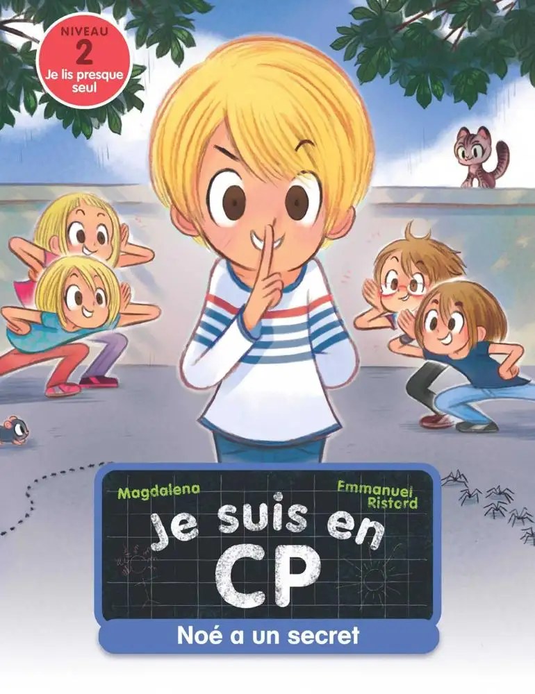 STEPHAN - Je Suis En Cp - Noe A Un Secret