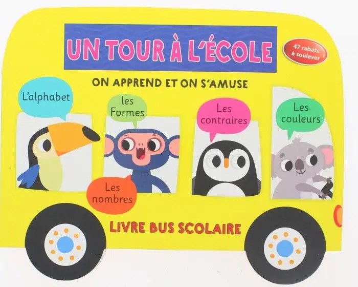 DAM - Livre Bus Scolaire - Un Tour A L'ecole