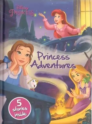 HACHETTE ANTOINE DISNEY - Book of Stories Princess  Adventures - DISNEY