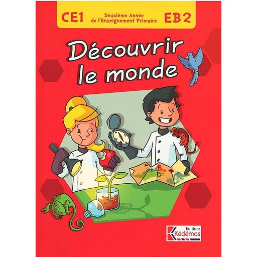 KEDEMOS - Decouvrir Le Monde Eb2