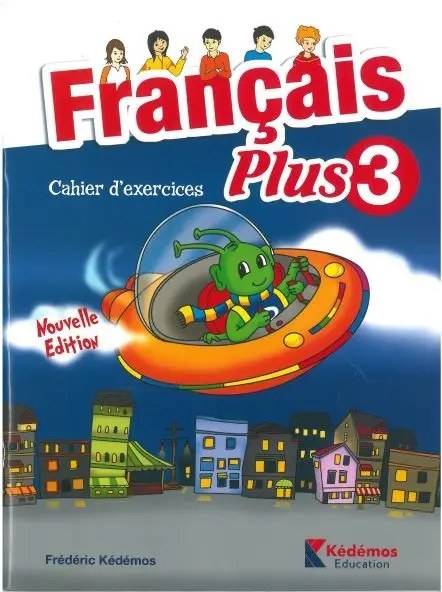 KEDEMOS - Francais Plus 3 Ex