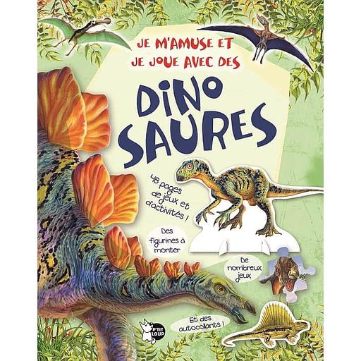 P'TIT LOUP - Je M'amuse Et Je Joue Avec - Des Dinosaures