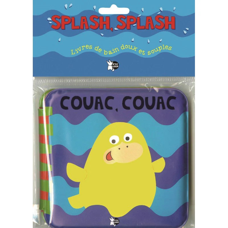 P'TIT LOUP - Splash Splash - Couac Couac