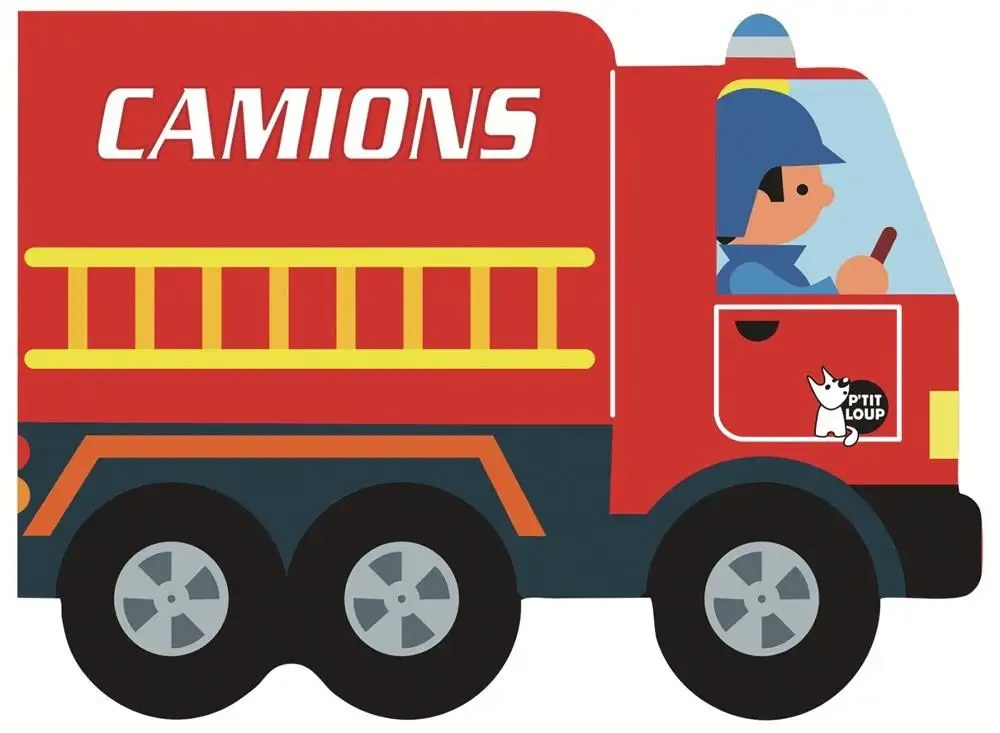 P'TIT LOUP - Mes Vehicules A Moteur - Camions
