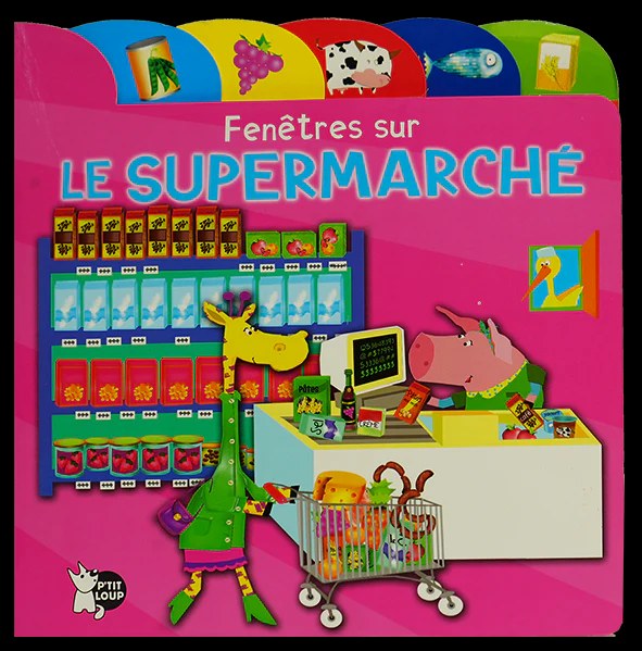 P'TIT LOUP - Fenetres Sur La Supermarche