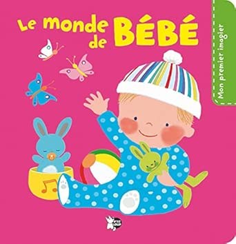 P'TIT LOUP - Mon Premier Imagier - Le Monde De Bebe